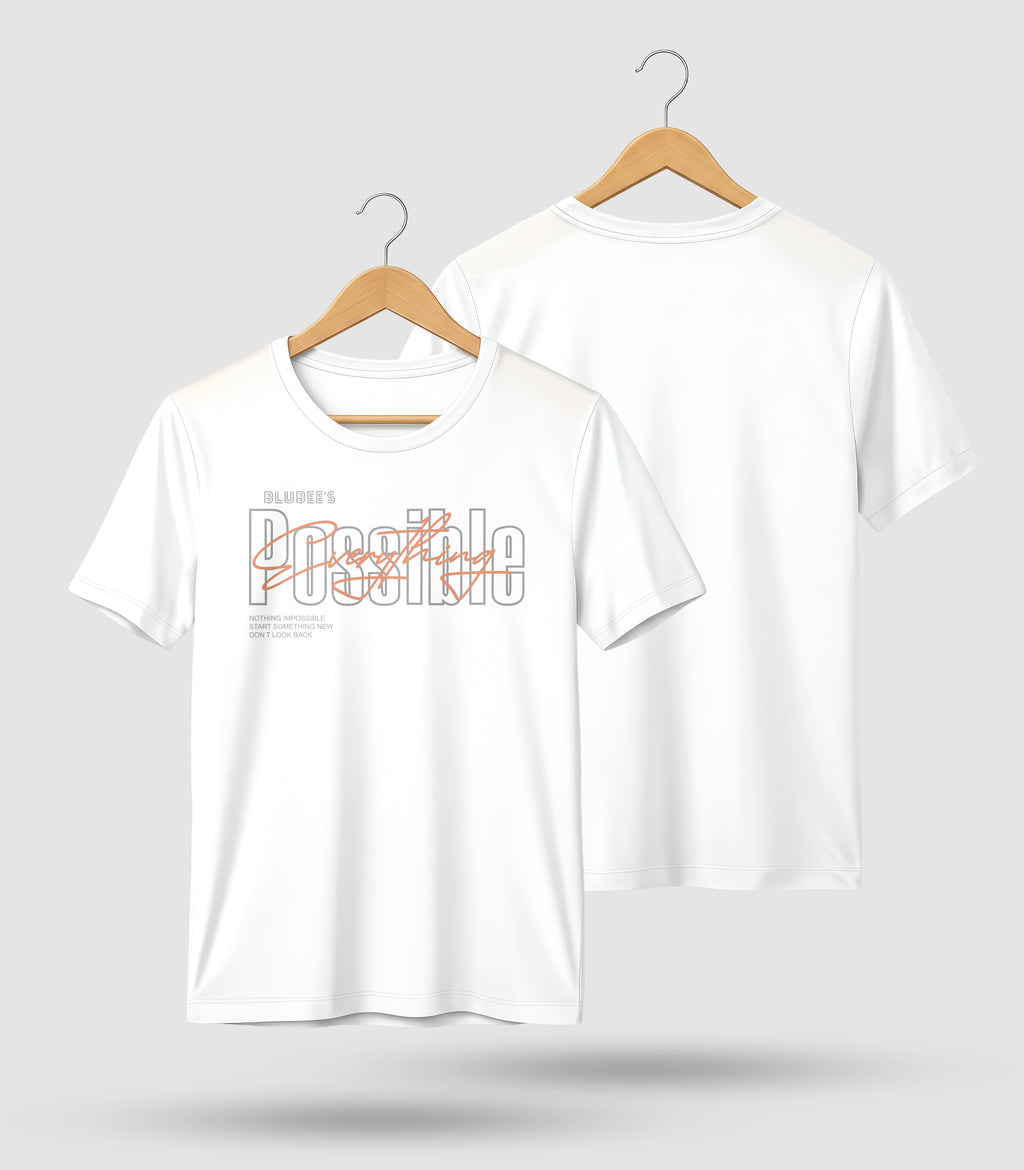 Everything Is Possible" Graphic Tee – Premium White T-Shirt
