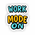Cute Work Mode On Sticker - Yellow and Blue Bubble Letter Typography Decal
