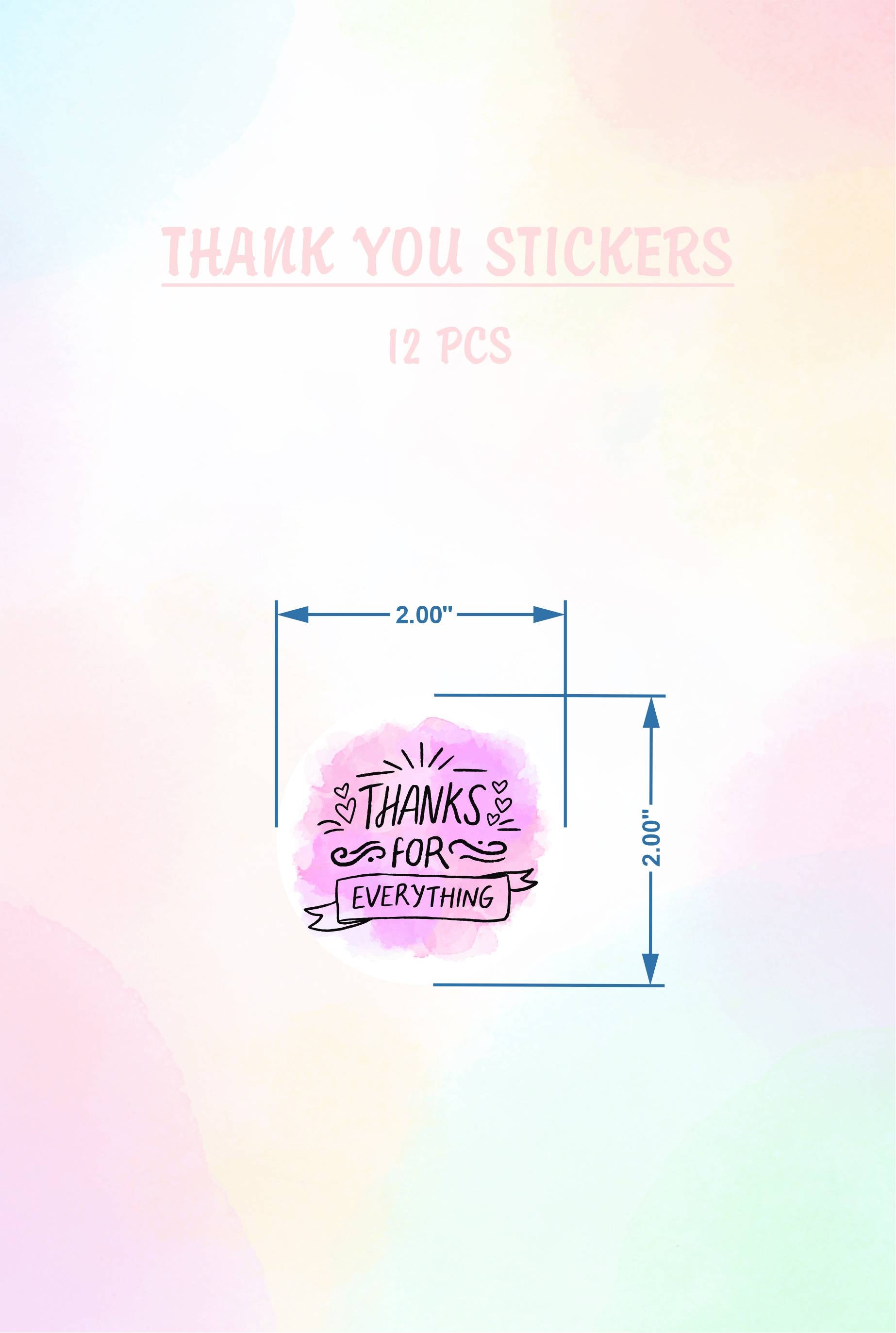 "Thanks for Everything" Pink Watercolor Sticker Sheet – 12-Pack Decorative Thank You Seals for Small Business Packaging, Shipping, and Gift Wrap