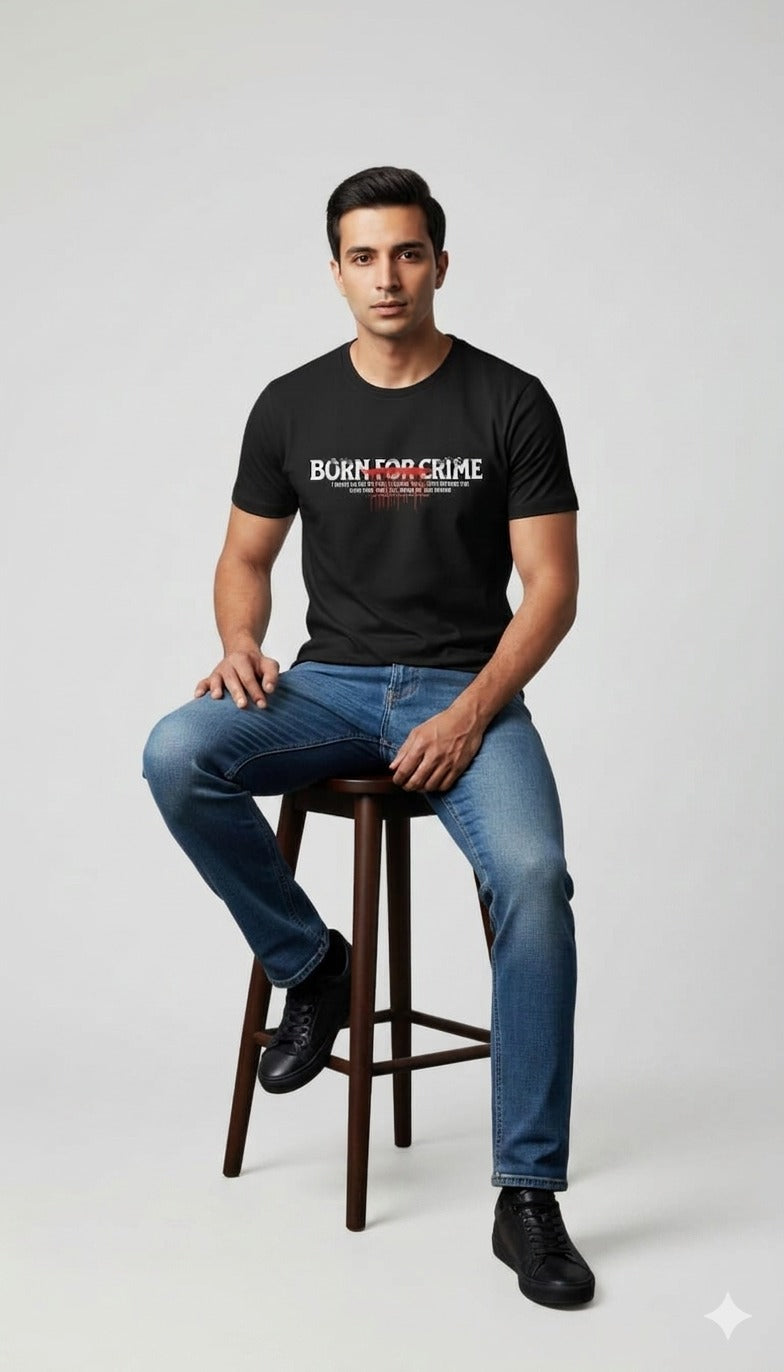 Born For Crime Graphic Printed Regular Fit T-Shirt